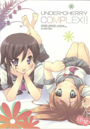 UNDER＊CHERRY COMPLEX!!